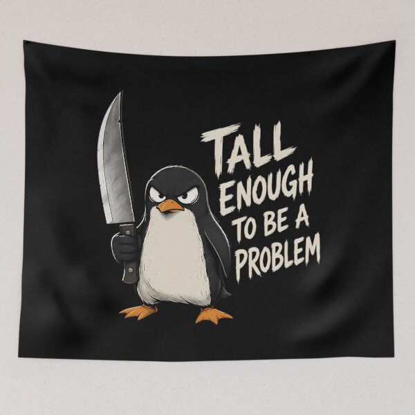 Item preview, Tall Enough To Be A Problem designed and sold by ChrisanoWebb.