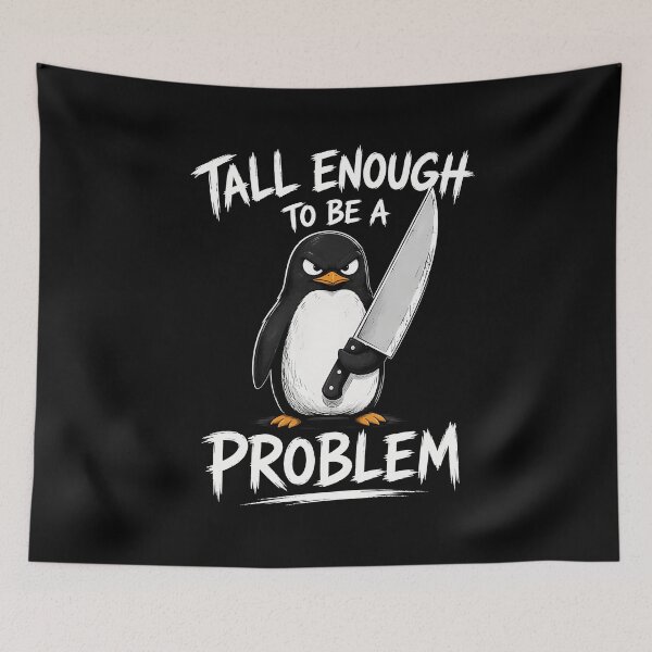 Item preview, Tall Enough To Be A Problem designed and sold by ChrisanoWebb.
