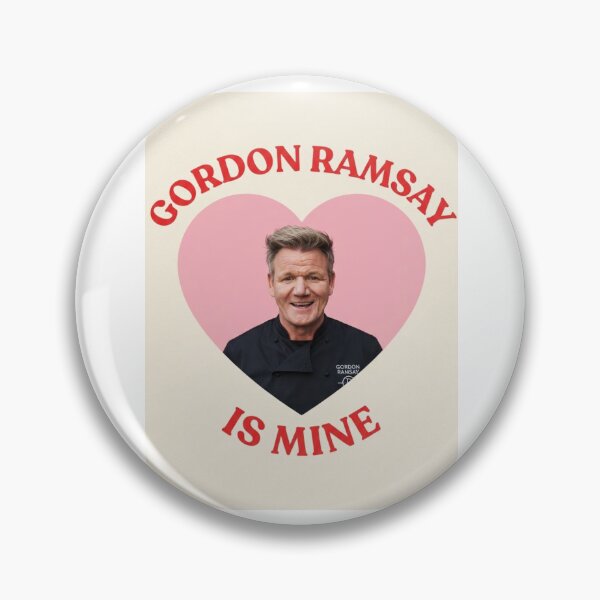 Item preview, Gordon ramsay is mine Love boyfriend birthday funny prank meme gift weird designed and sold by CheeseBlueprint.