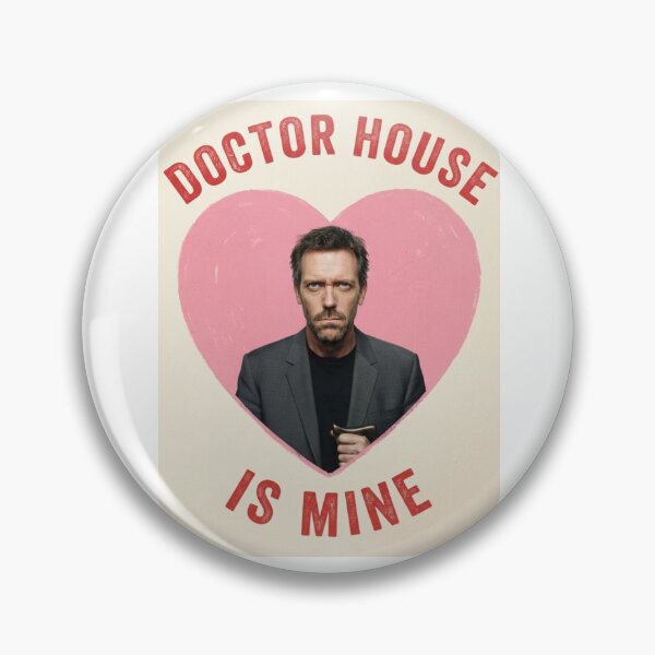 Item preview, Doctor house is mine Love boyfriend birthday funny prank meme gift weird designed and sold by CheeseBlueprint.