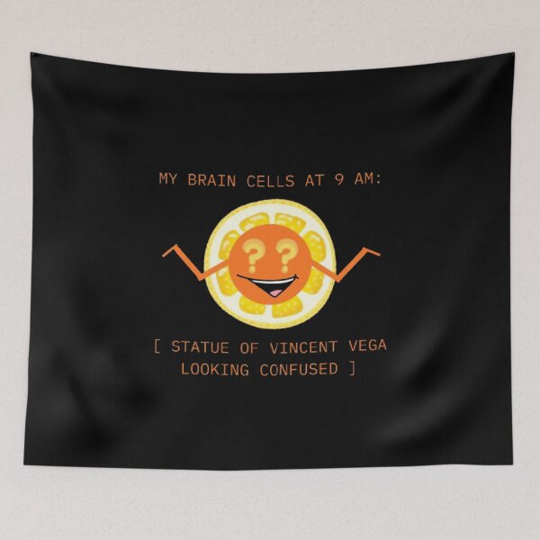Item preview, My Brain Cells At 9 AM Confused Vincent Vega Parody designed and sold by Mircea786.