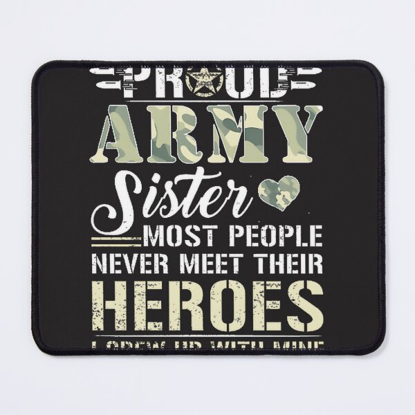 Item preview, Army Veteran Proud Us Army Sister Shirt Military Pride ⭐⭐⭐⭐⭐ designed and sold by Justin Freeman.
