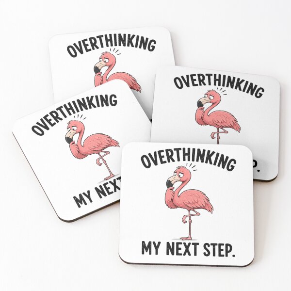 Item preview, Overthinking My Next Step Funny Flamingo T-Shirt | Everyday Chaos Club designed and sold by Kiinaaa.