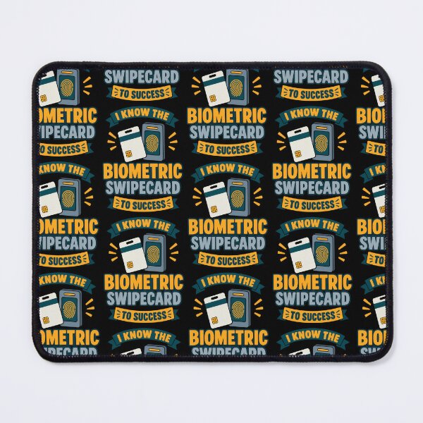 Item preview, I Know the Biometric Swipe Card to Success Funny Tech Quote designed and sold by TeeTimeTreasure.
