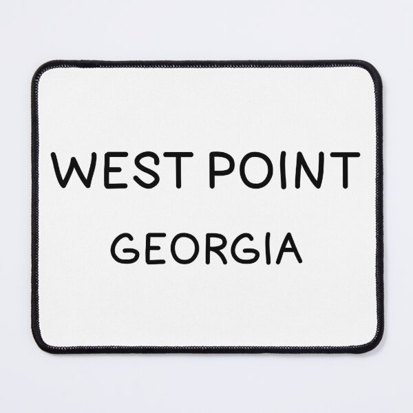 Item preview, West Point, Georgia, West Point GA, West Point Georgia designed and sold by MoMidoStore.