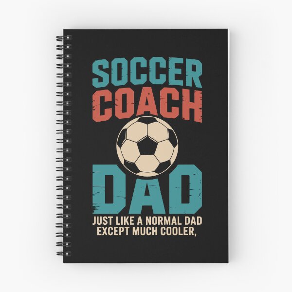 Item preview, SOCCER COACH DAD – JUST LIKE A NORMAL DAD EXCEPT MUCH COOLER designed and sold by jkrphoto.