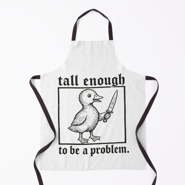 Item preview, Tall Enough To Be A Problem Duck designed and sold by HeatherRoden.