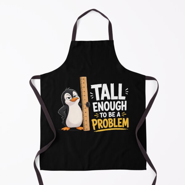 Item preview, Tall Enough To Be A Problem designed and sold by ChrisanoWebb.