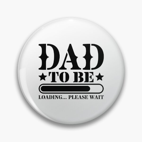 Item preview, Dad To Be Loading designed and sold by KD Merch.