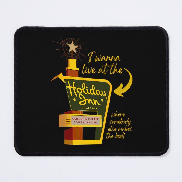 Item preview, I Wanna Live At The Holiday Inn designed and sold by VictoriaVilleno.