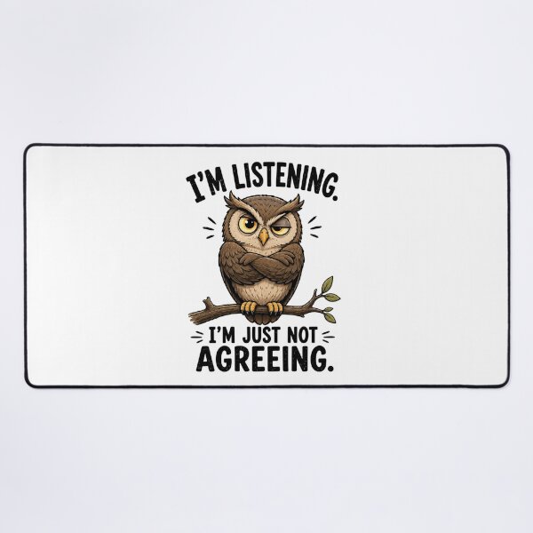 Item preview, I'm Listening. I'm Just Not Agreeing. Funny Owl T-Shirt | Everyday Chaos Club designed and sold by Kiinaaa.