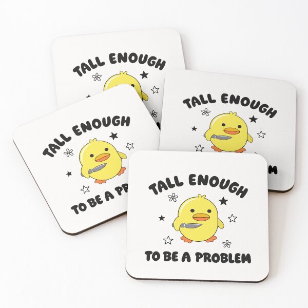 Item preview, Tall Enough to Be A Problem Funny Duck Humor designed and sold by ciaro-media.