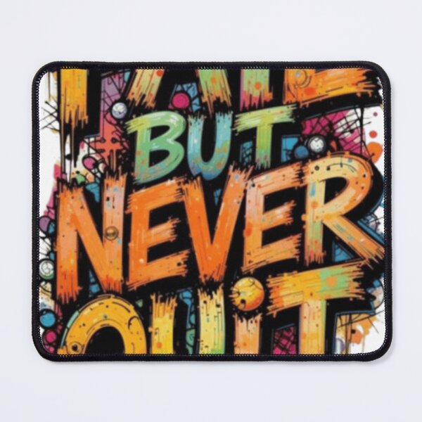 Item preview, Fail But Never Quit | Graffiti Street Art Quote designed and sold by ArhaanFashions.