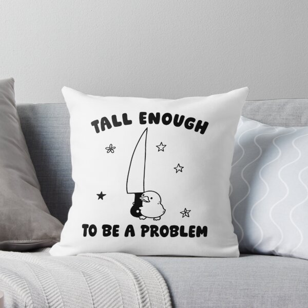 Item preview, Tall Enough To Be A Problem Funny Duck Humor designed and sold by HeatherRoden.