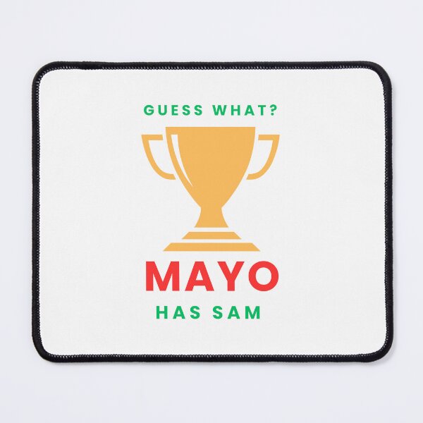 Item preview, Mayo Has Sam designed and sold by BrilliantBuys.