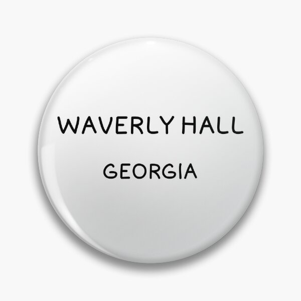Item preview, Waverly Hall, Georgia, Waverly Hall GA, Waverly Hall Georgia designed and sold by MoMidoStore.