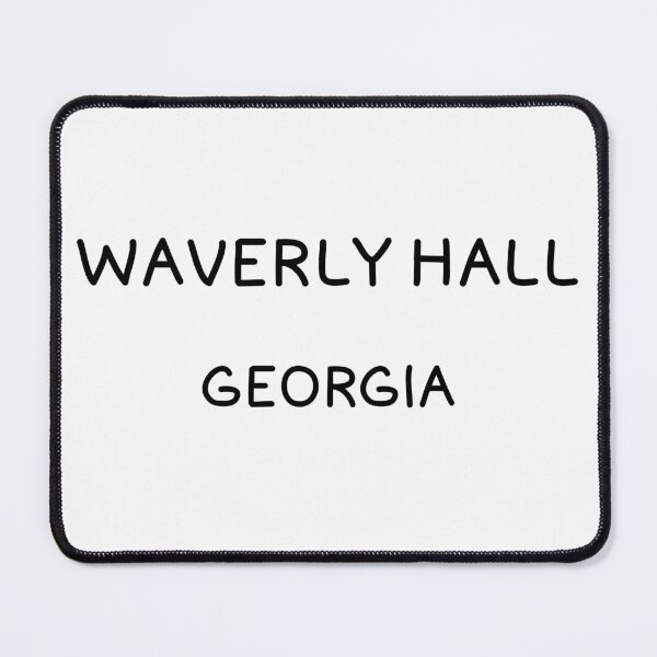 Item preview, Waverly Hall, Georgia, Waverly Hall GA, Waverly Hall Georgia designed and sold by MoMidoStore.