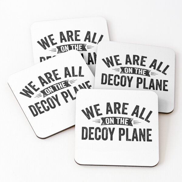 Item preview, We are All On The Decoy Plane designed and sold by hemagamo.