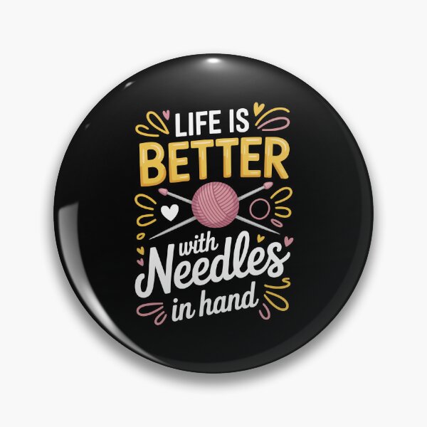 Item preview, LIFE IS BETTER with Needles in hand designed and sold by jkrphoto.