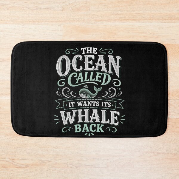 Item preview, The Ocean Called, It Wants Its Whale Back designed and sold by Fenay Designs.