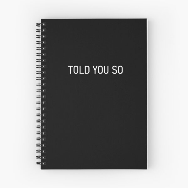 Item preview, I Told You So designed and sold by trendingatees.