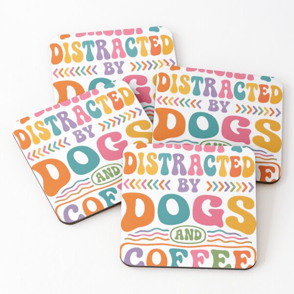 Item preview, Easily Distracted By Dogs And Coffee Dog Lover Coffee Drinker Pet Owner designed and sold by SkeletonsDanger.