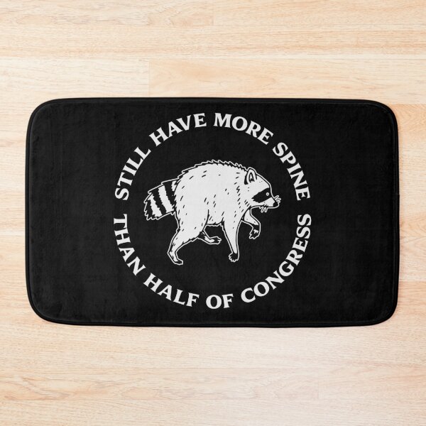 Item preview, STILL HAVE MORE SPINE THAN HALF OF CONGRESS designed and sold by oddwonders.