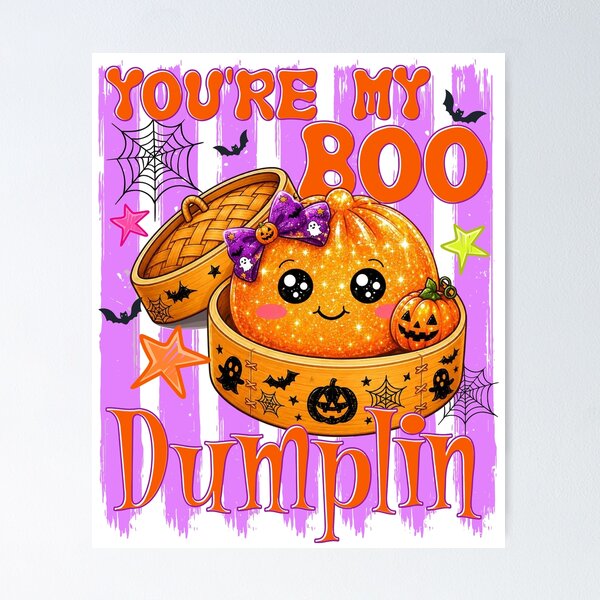 Item preview, You're My Boo Dumplin Halloween Fun designed and sold by DarylPope.