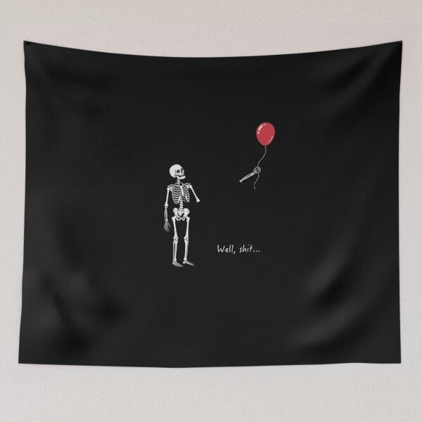 Item preview, Well Shit Funny Skeleton Lost Balloon – Dark Humor Halloween designed and sold by roartusa.