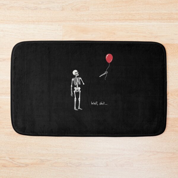 Item preview, Well Shit Funny Skeleton Lost Balloon – Dark Humor Halloween  designed and sold by roartusa.
