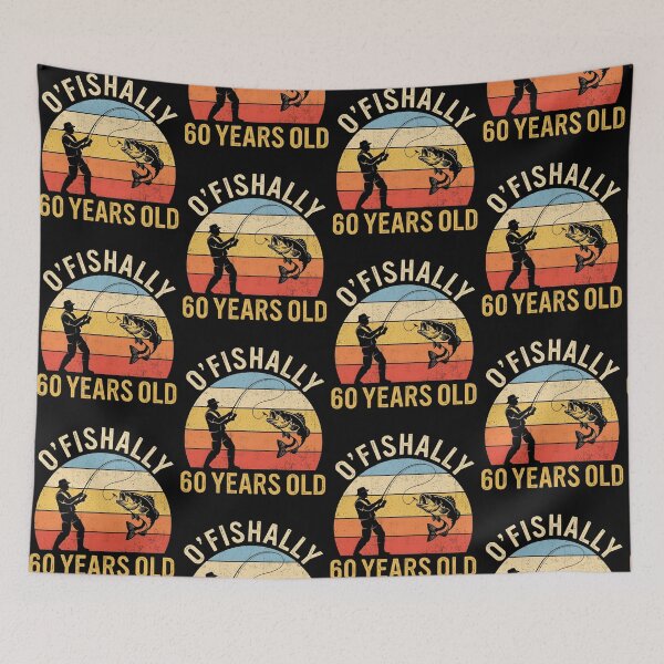 Item preview, O'Fishally 60 Years Old Fishing Gift designed and sold by cerima.