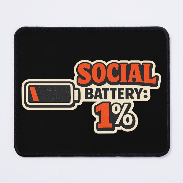 Item preview, My Social Battery Is At 1% - Funny Introvert Gift designed and sold by Art JSMY.