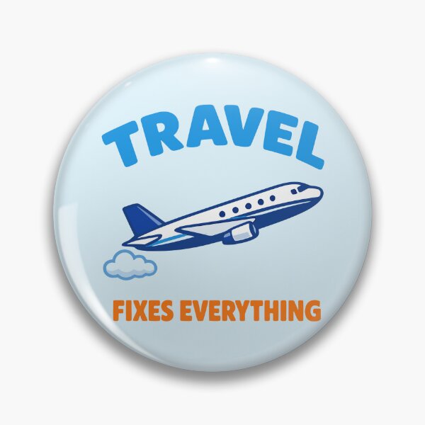 Item preview, Travel Fixes Everything designed and sold by fadilow.
