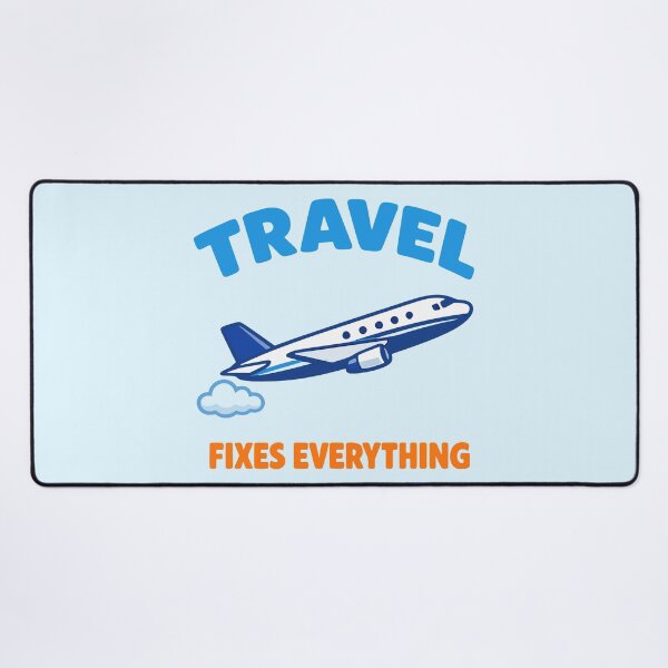 Item preview, Travel Fixes Everything designed and sold by fadilow.