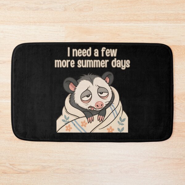 Item preview, I Need a Few More Summer Days Funny Possum designed and sold by T-version.