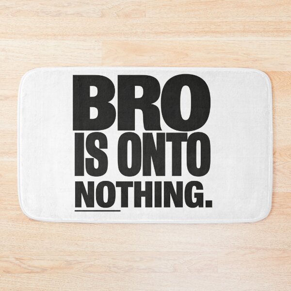 Item preview, concern meme bro is onto nothing T-Shirt, Funny Internet Meme, Bold Typography Humor, Viral Bro Joke, Meme Culture Graphic designed and sold by pawsome purrfect.