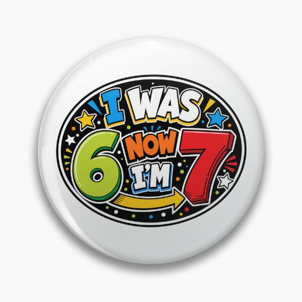 Item preview, I Was Six Now I'm Seven Birthday Design designed and sold by Wilcox PhotoArt.
