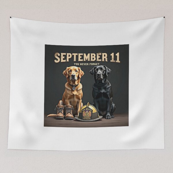 Item preview, PATRIOT DAY FIREFIGHTER DOGS 9/11 MEMORIAL NEVER FORGET ART designed and sold by PawsStudioAU.