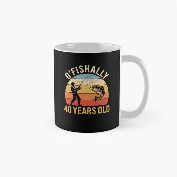 Item preview, O'Fishally 40 Years Old Fishing Retro designed and sold by cerima.