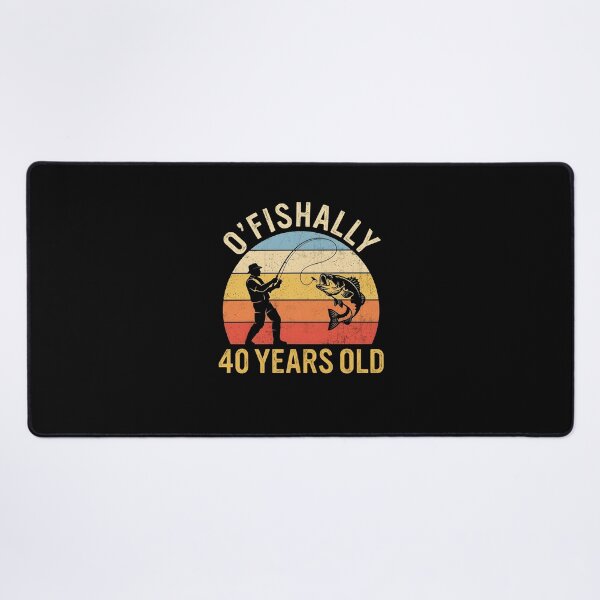 Item preview, O'Fishally 40 Years Old Fishing Retro designed and sold by cerima.