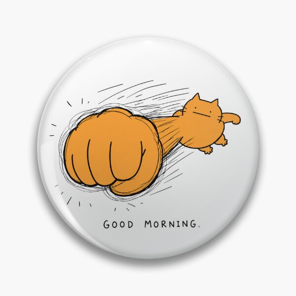 Item preview, Good Morning Cat Attack designed and sold by MonkiFlipp.