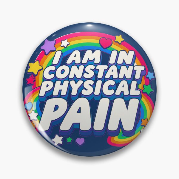Item preview, I am in Constant physical pain  designed and sold by abby-thorns.