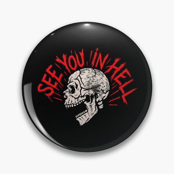 Item preview, See You In Hell designed and sold by DIRTYDUNNZ.