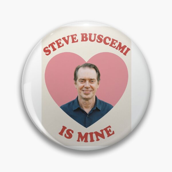 Item preview, Steve buscemi is mine Love boyfriend birthday funny prank meme gift weird designed and sold by CheeseBlueprint.