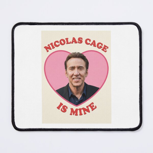 Item preview, Nicolas cage is mine Love boyfriend birthday funny prank meme gift weird designed and sold by CheeseBlueprint.