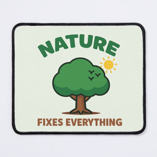 Item preview, Nature Fixes Everything designed and sold by fadilow.