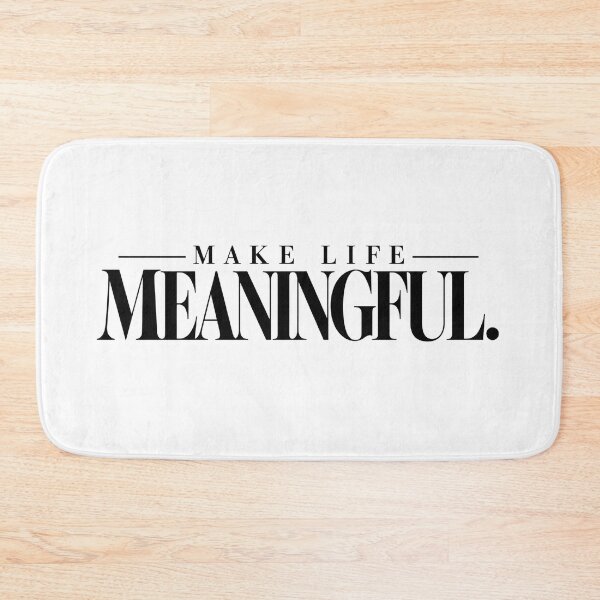 Item preview, Make Life Meaningful designed and sold by bolaAura.