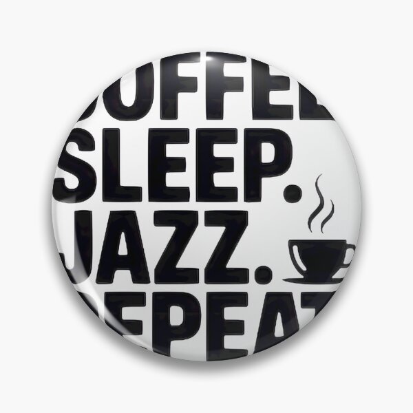 Item preview, Coffee Sleep Jazz Repeat LIMITED EDITION designed and sold by Zaidahmad1.