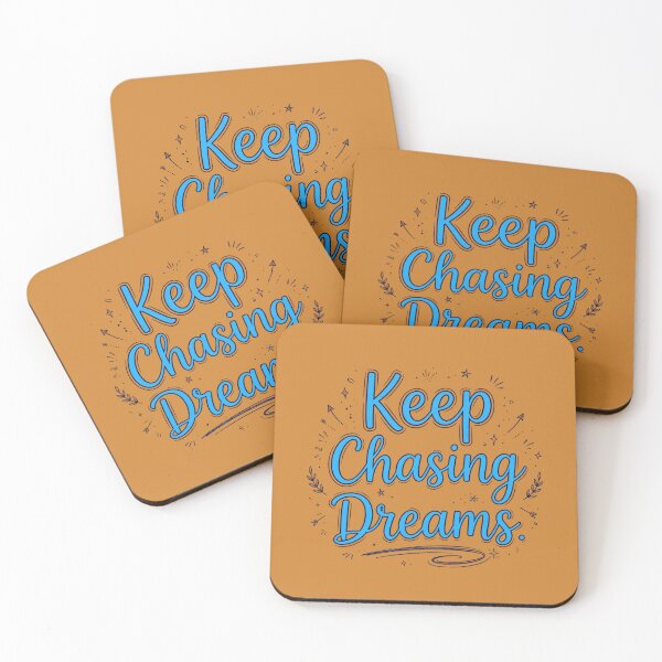 Item preview, Keep Chasing Your Dreams  designed and sold by Geordesign.