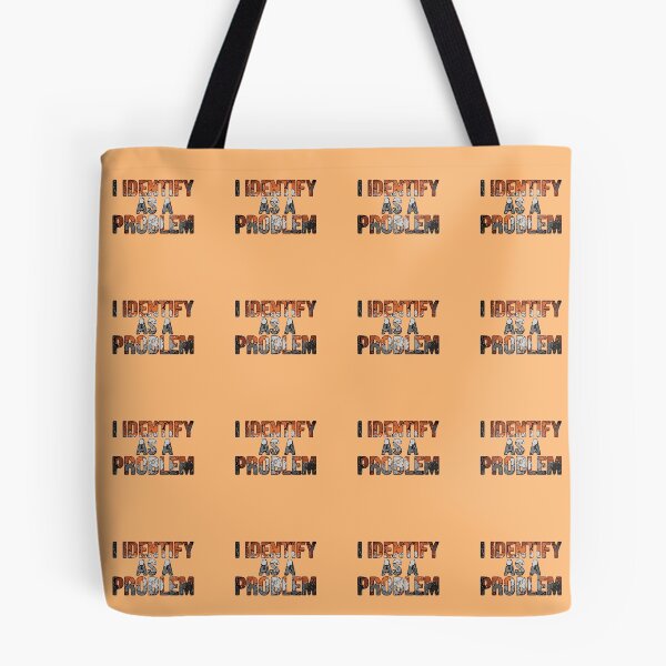 Item preview, I Identify As A Problem Sarcastic Humor Witty Personality designed and sold by SofiBlair.